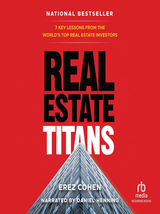 Title details for Real Estate Titans by Erez Cohen - Available